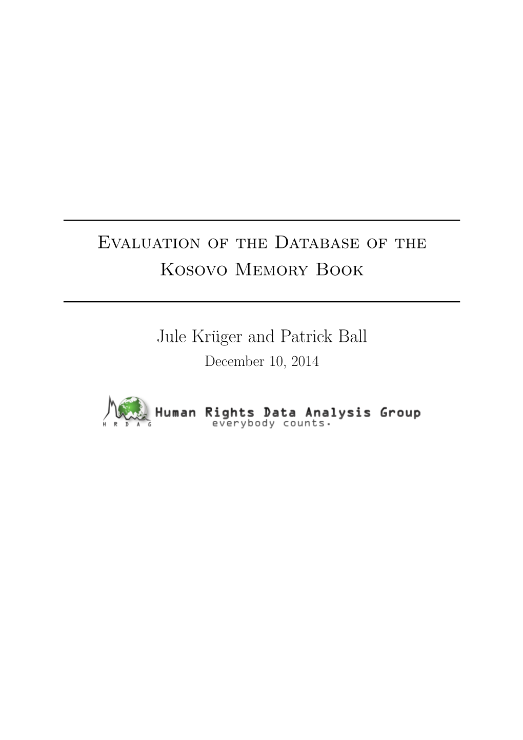 Evaluation of the Database of the Kosovo Memory Book