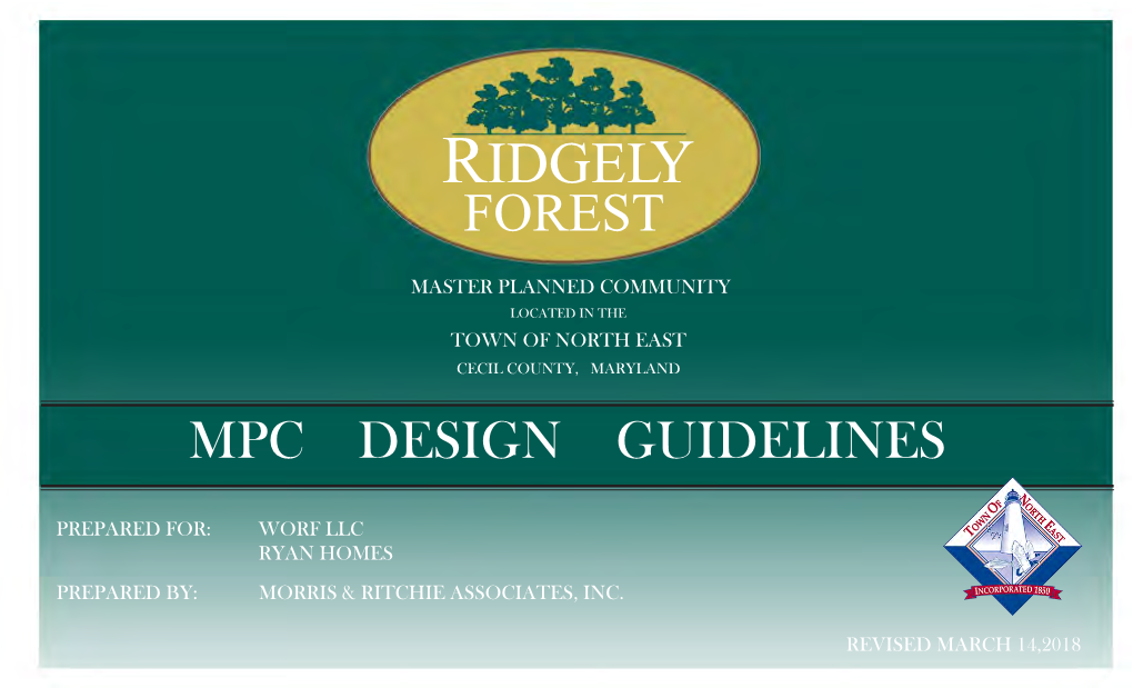 Ridgely Forest Amendment to Design Guidelines for Master Planned