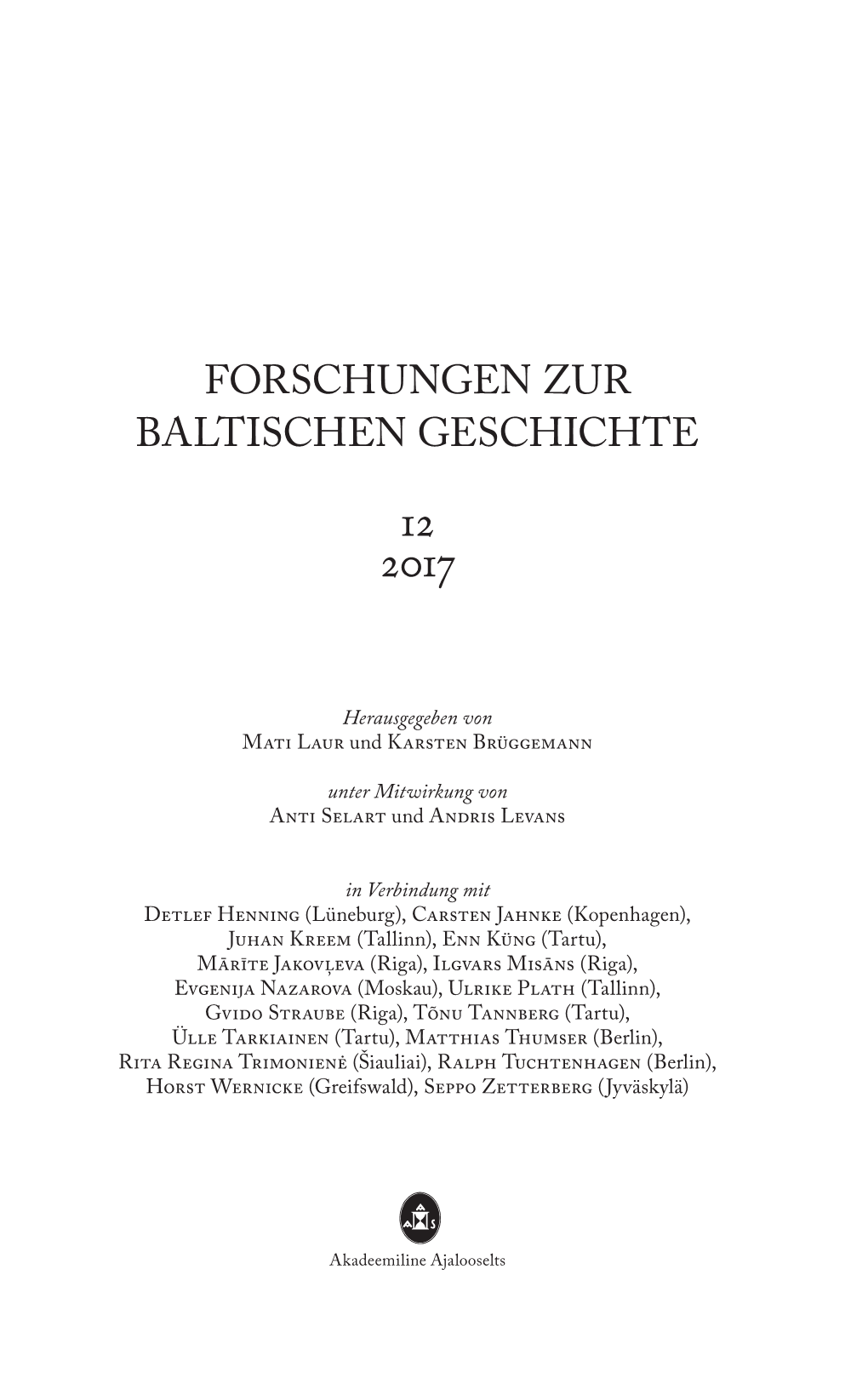 Forschungen Zur Baltischen Geschichte