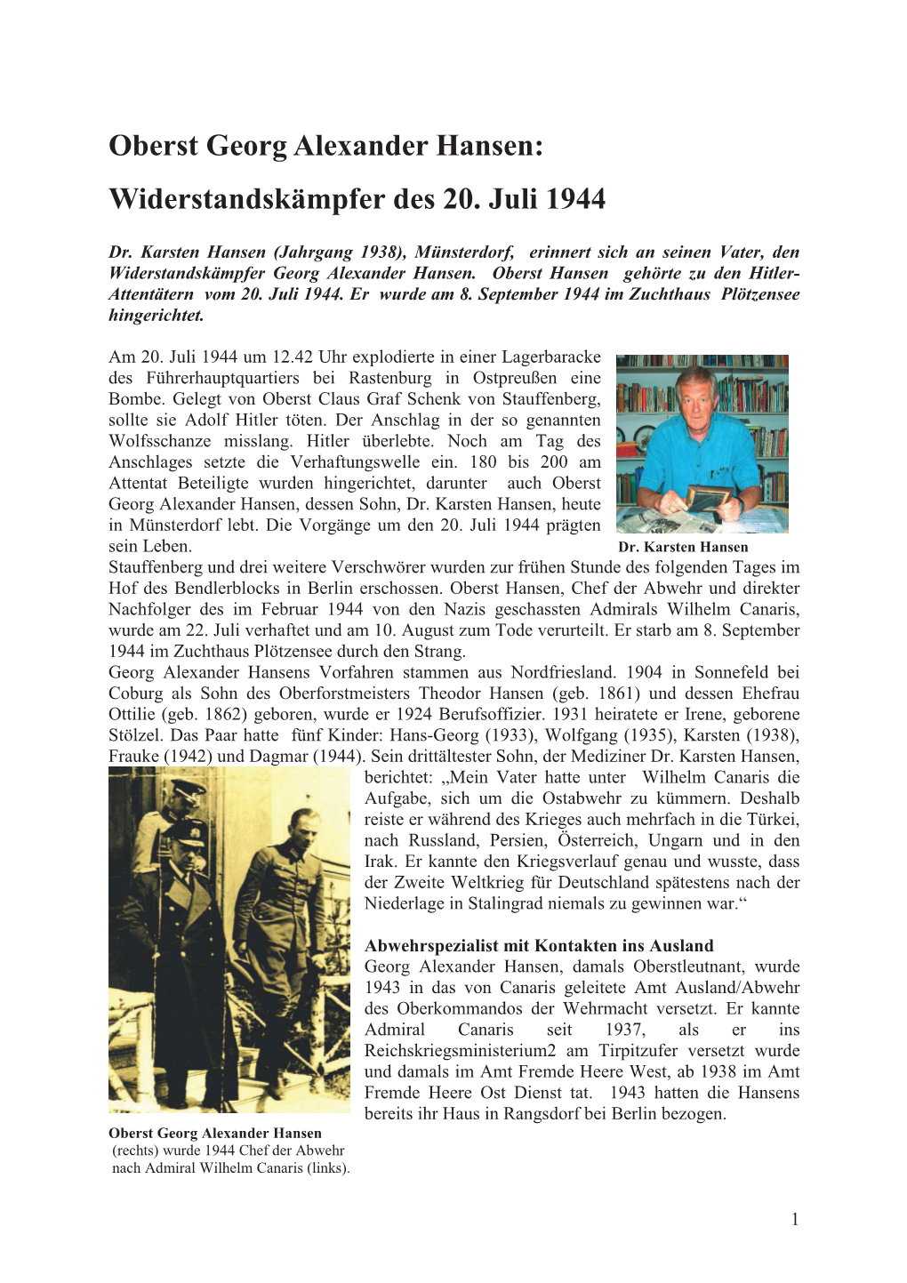 Oberst Georg Alexander Hansen: Widerstandskämpfer Des 20