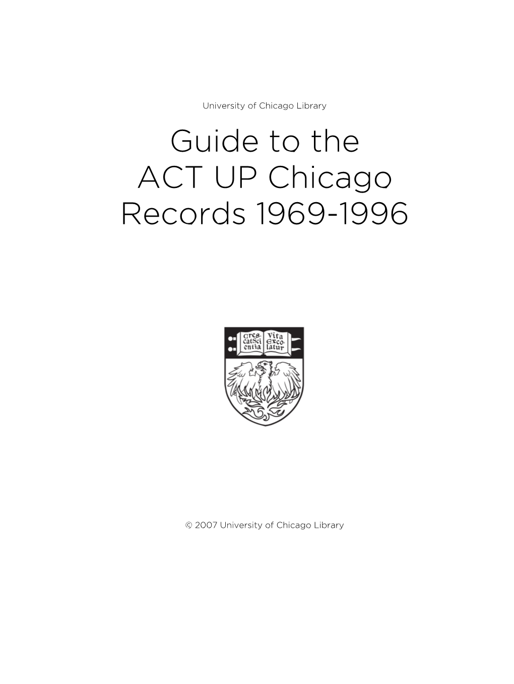 ACT up Chicago Records 1969-1996