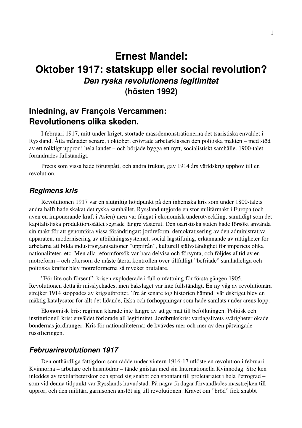 Oktoberrevolutionen, Statskupp Eller Revolution?