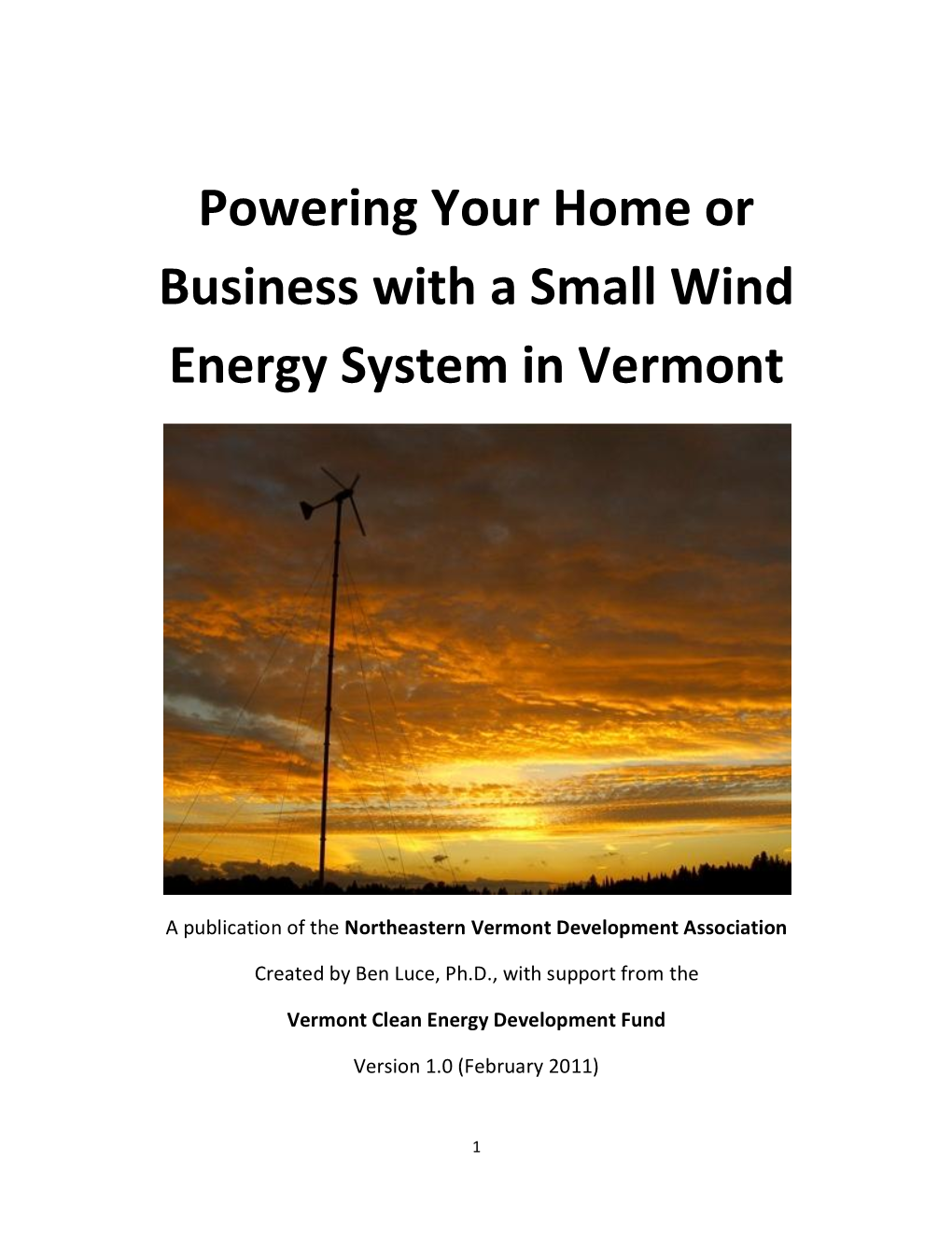 Powering Your Home Or Business with a Small Wind Energy System in Vermont