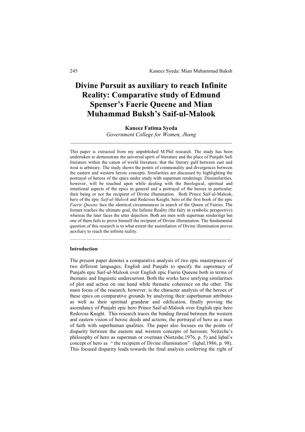 Divine Pursuit As Auxiliary to Reach Infinite Reality: Comparative Study of Edmund Spenser’S Faerie Queene and Mian Muhammad Buksh’S Saif-Ul-Malook