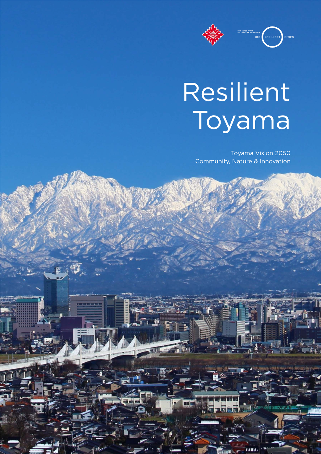 Resilient Toyama