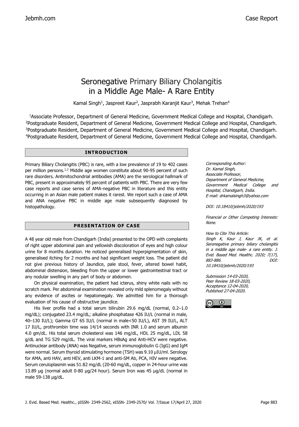 Seronegative Primary Biliary Cholangitis in a Middle Age Male- a Rare Entity