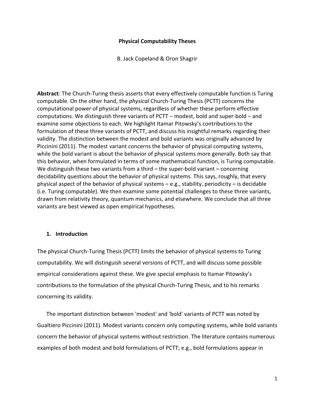 Physical Computability Theses B. Jack Copeland & Oron Shagrir Abstract