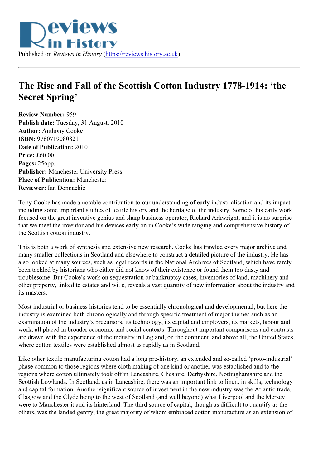The Rise and Fall of the Scottish Cotton Industry 1778-1914: ‘The Secret Spring’