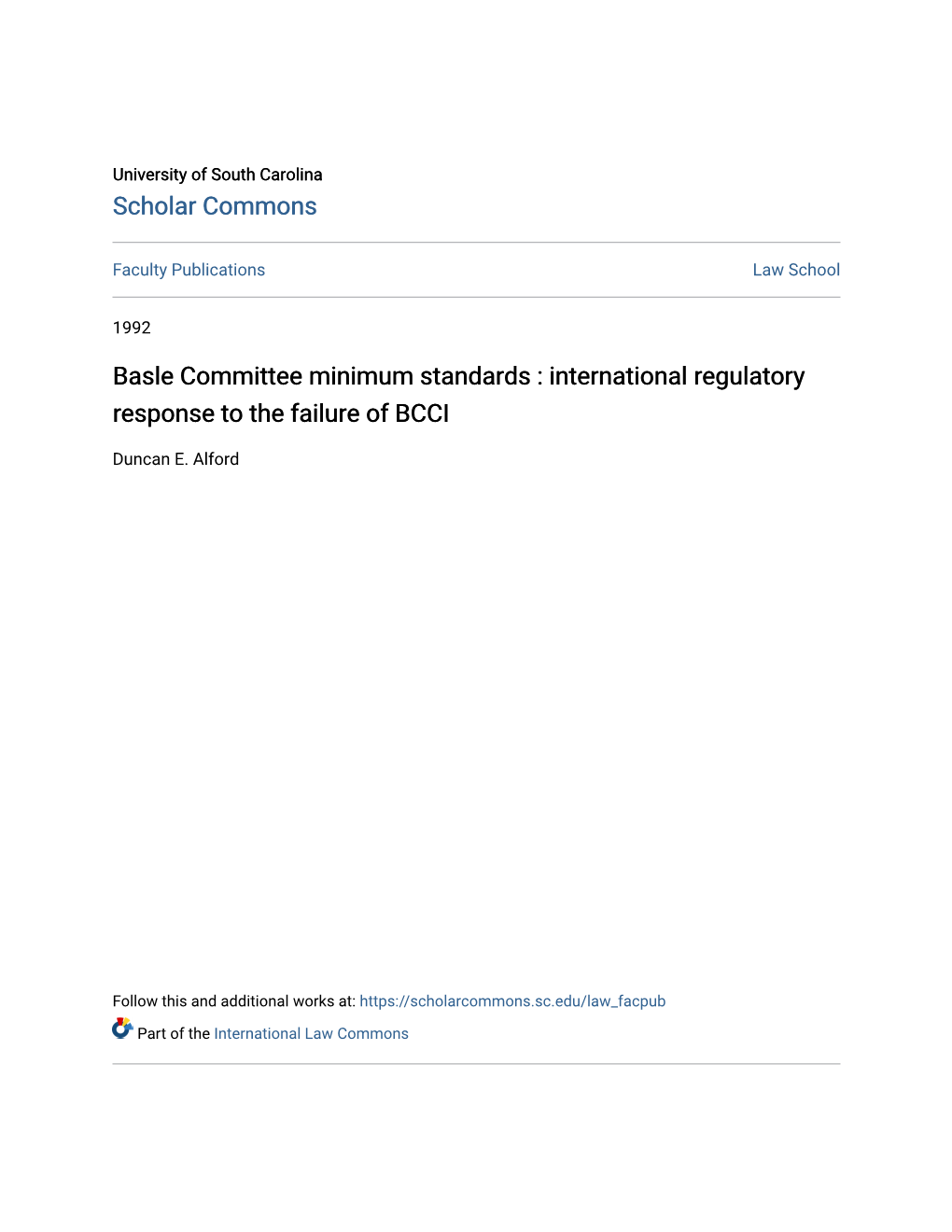 Basle Committee Minimum Standards : International Regulatory Response to the Failure of BCCI