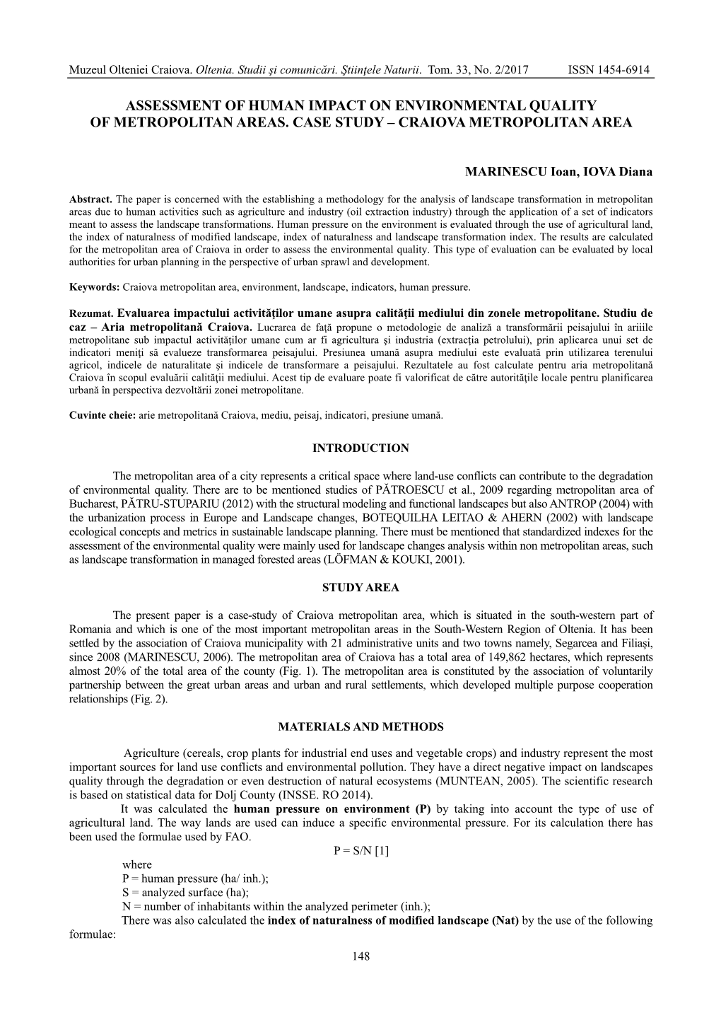 Assessment of Human Impact on Environmental Quality of Metropolitan Areas