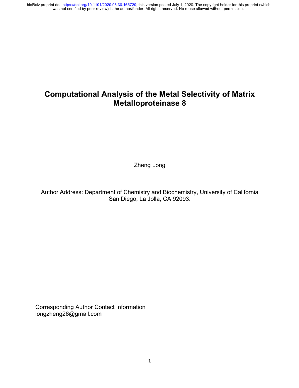 Computational Analysis of the Metal Selectivity of Matrix Metalloproteinase 8