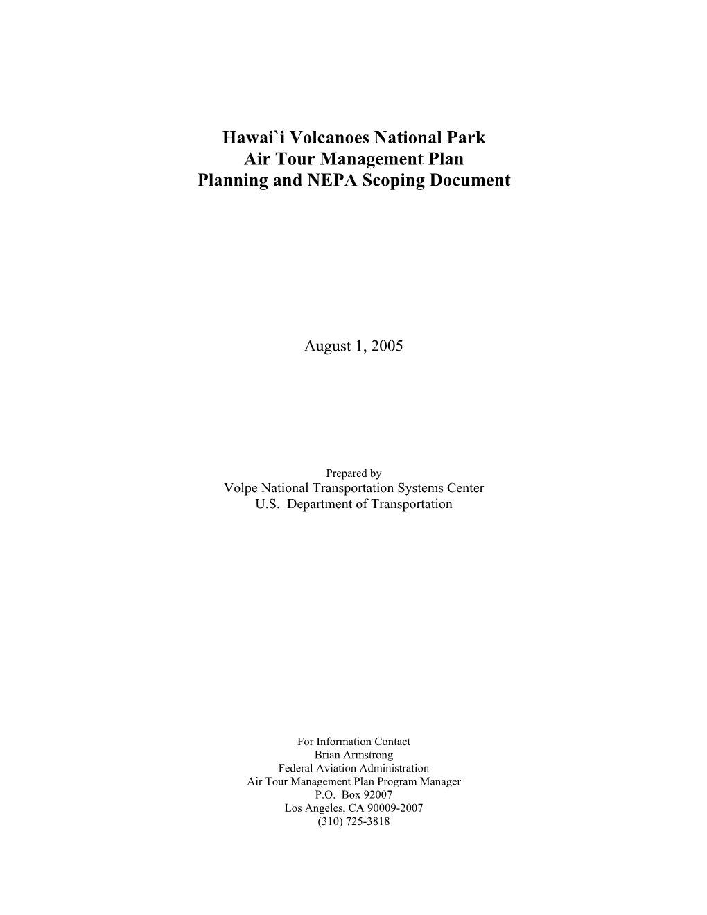 Hawai`I Volcanoes National Park Air Tour Management Plan Planning and NEPA Scoping Document