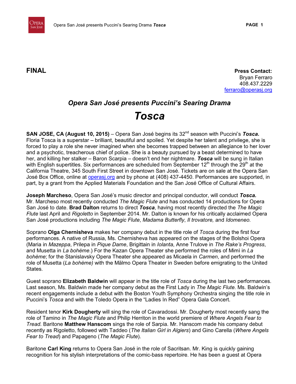 Opera San José Presents Puccini’S Searing Drama Tosca PAGE 1