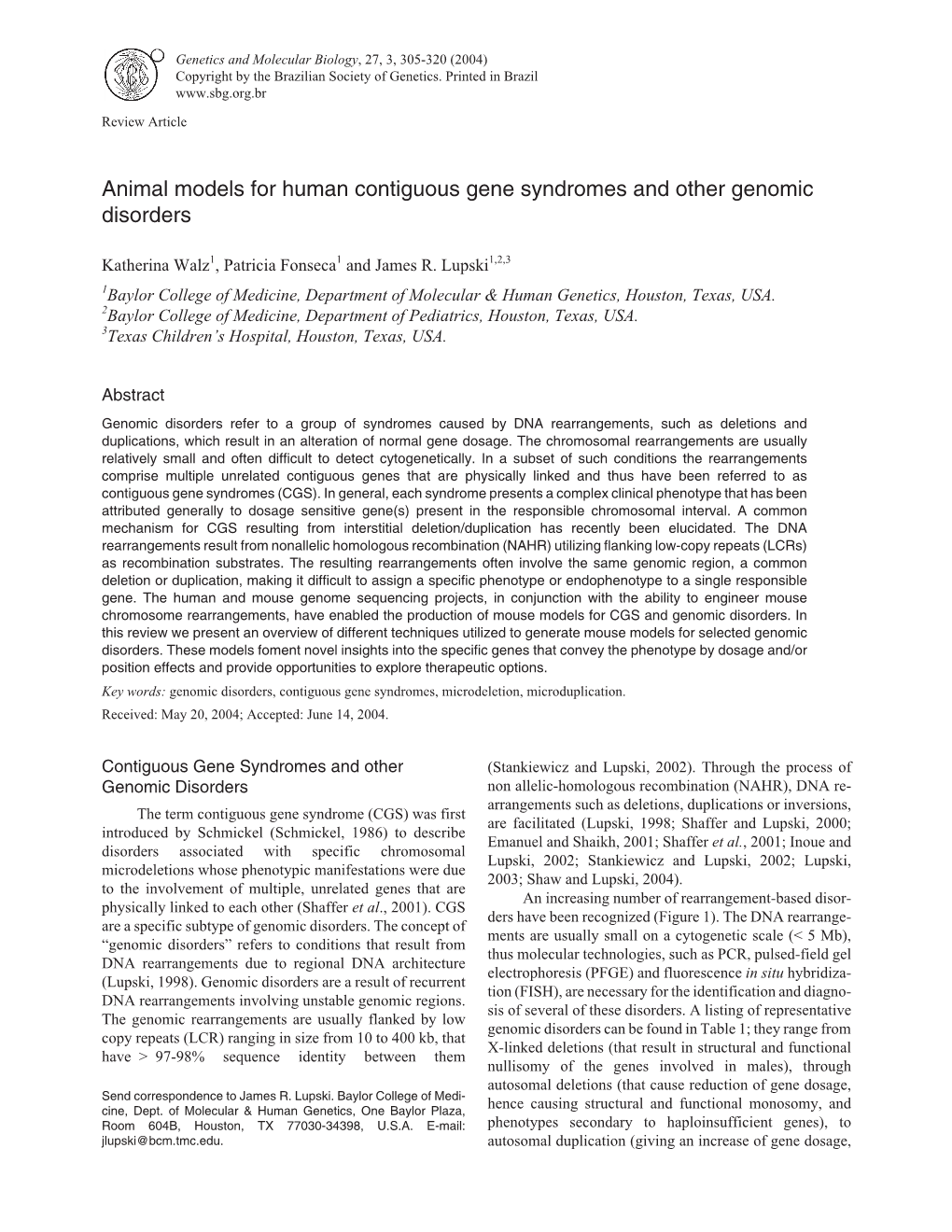 Animal Models for Human Contiguous Gene Syndromes and Other Genomic Disorders