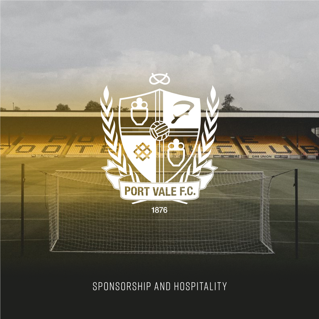 Sponsorship and Hospitality Port Vale Football Club