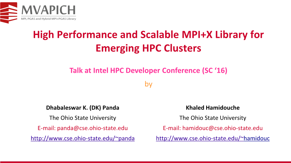 High-Performance and Scalable MPI +X Library for Emerging HPC Clusters