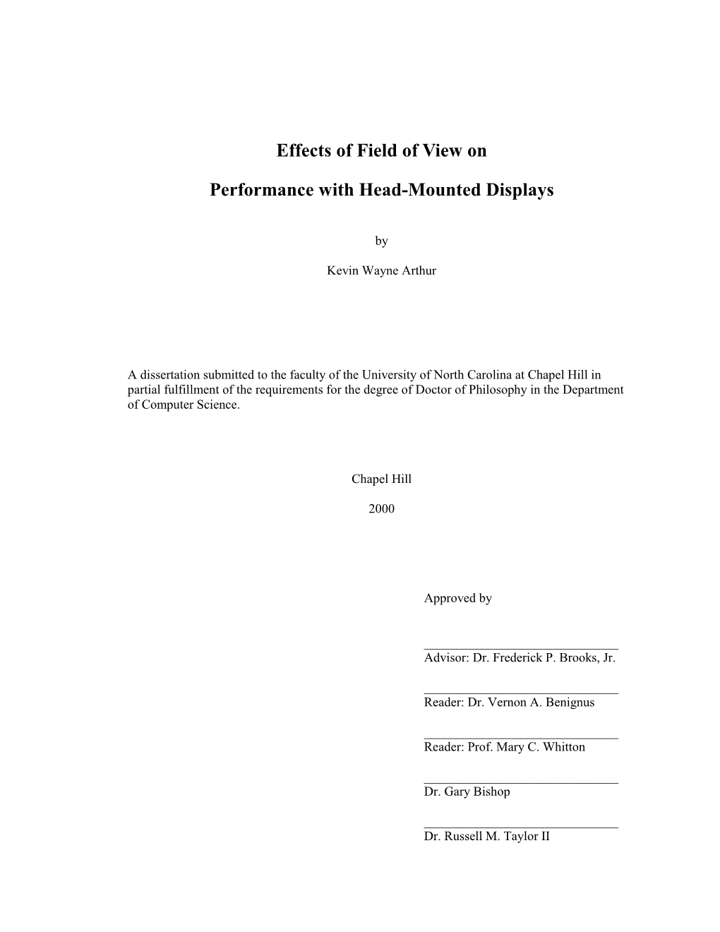 Effects of Field of View on Performance with Head-Mounted Displays (Under the Direction of Frederick P