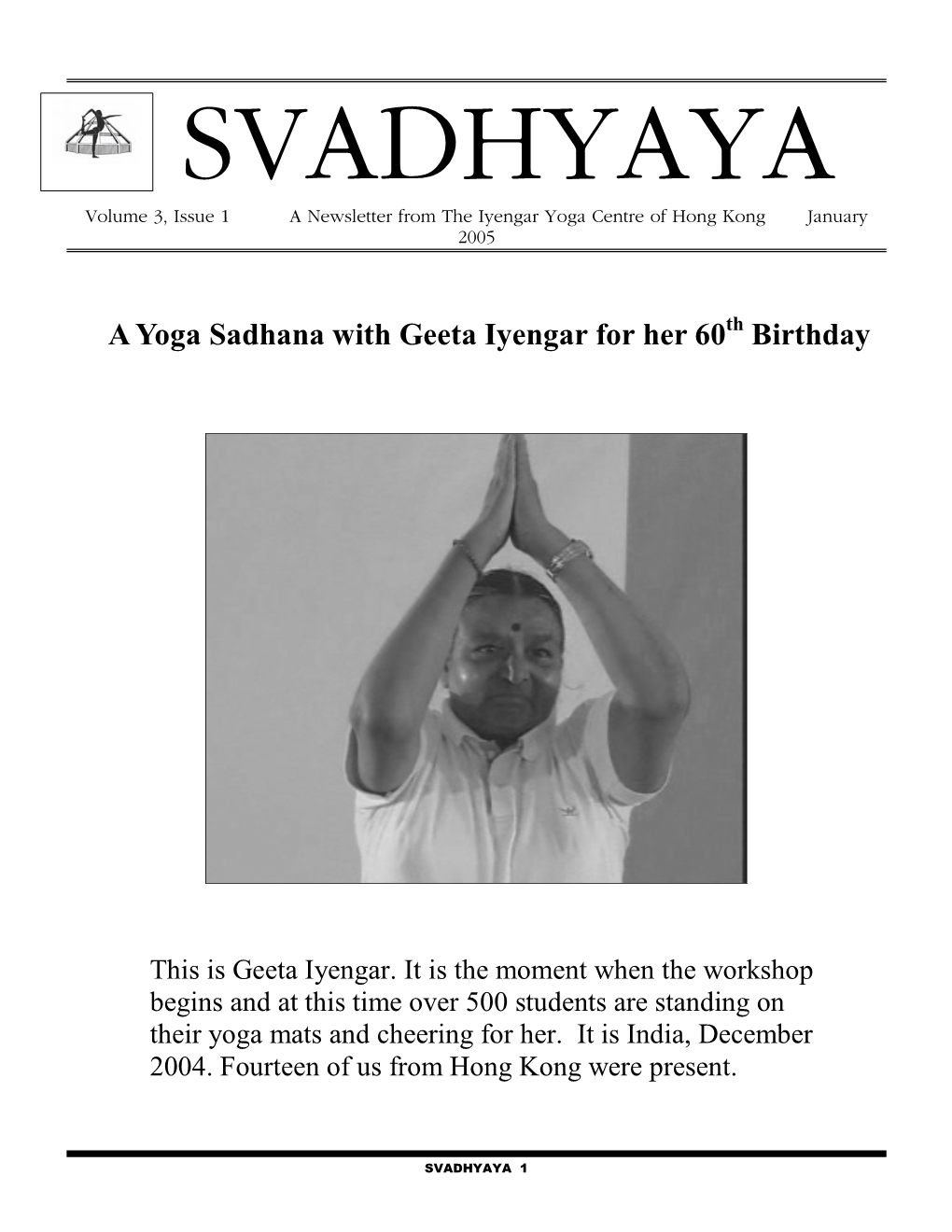 A Yoga Sadhana with Geeta Iyengar for Her 60 Birthday