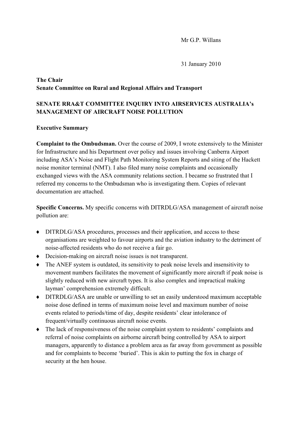 Mr G.P. Willans 31 January 2010 the Chair Senate Committee on Rural and Regional Affairs and Transport SENATE RRA&T COMMITTE