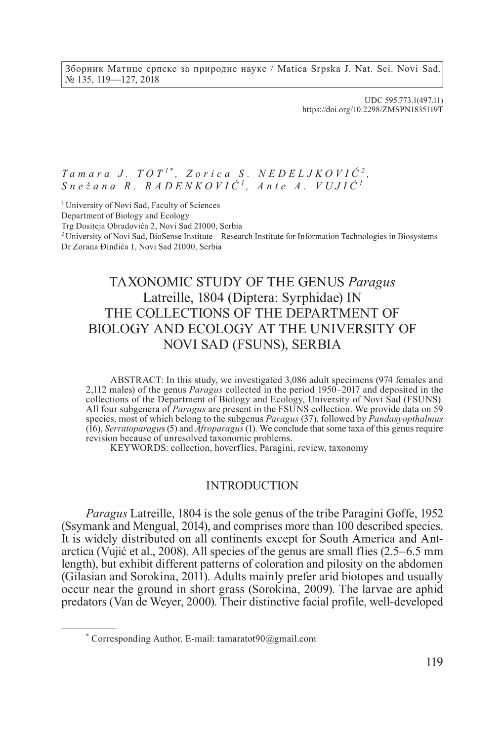 TAXONOMIC STUDY of the GENUS Paragus Latreille, 1804 (Diptera: Syrphidae) in the COLLECTIONS of the DEPARTMENT of BIOLOGY