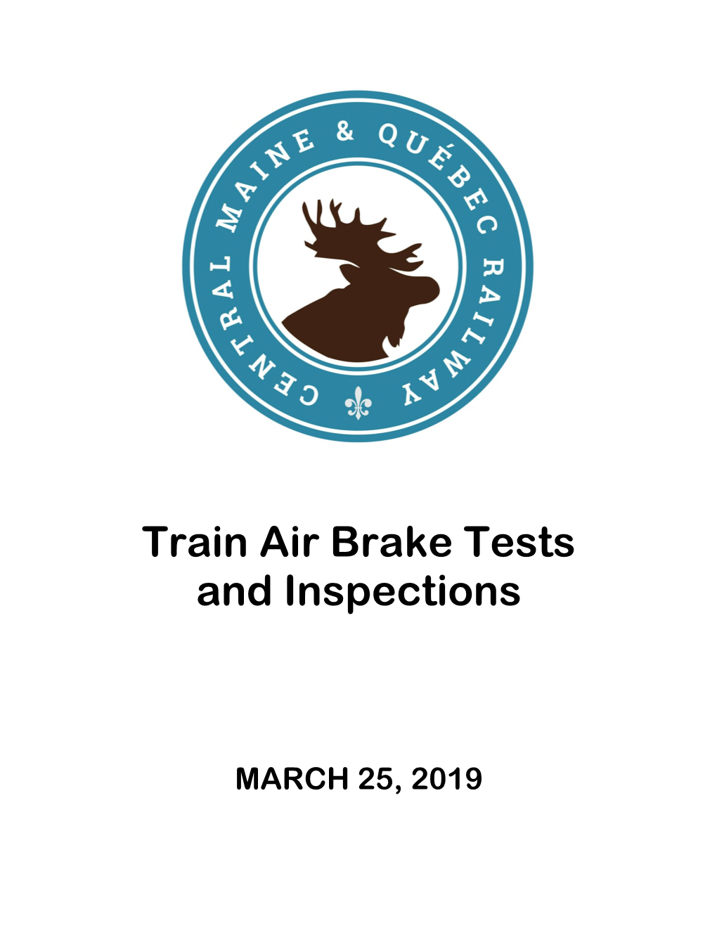 Train Air Brake Tests and Inspections