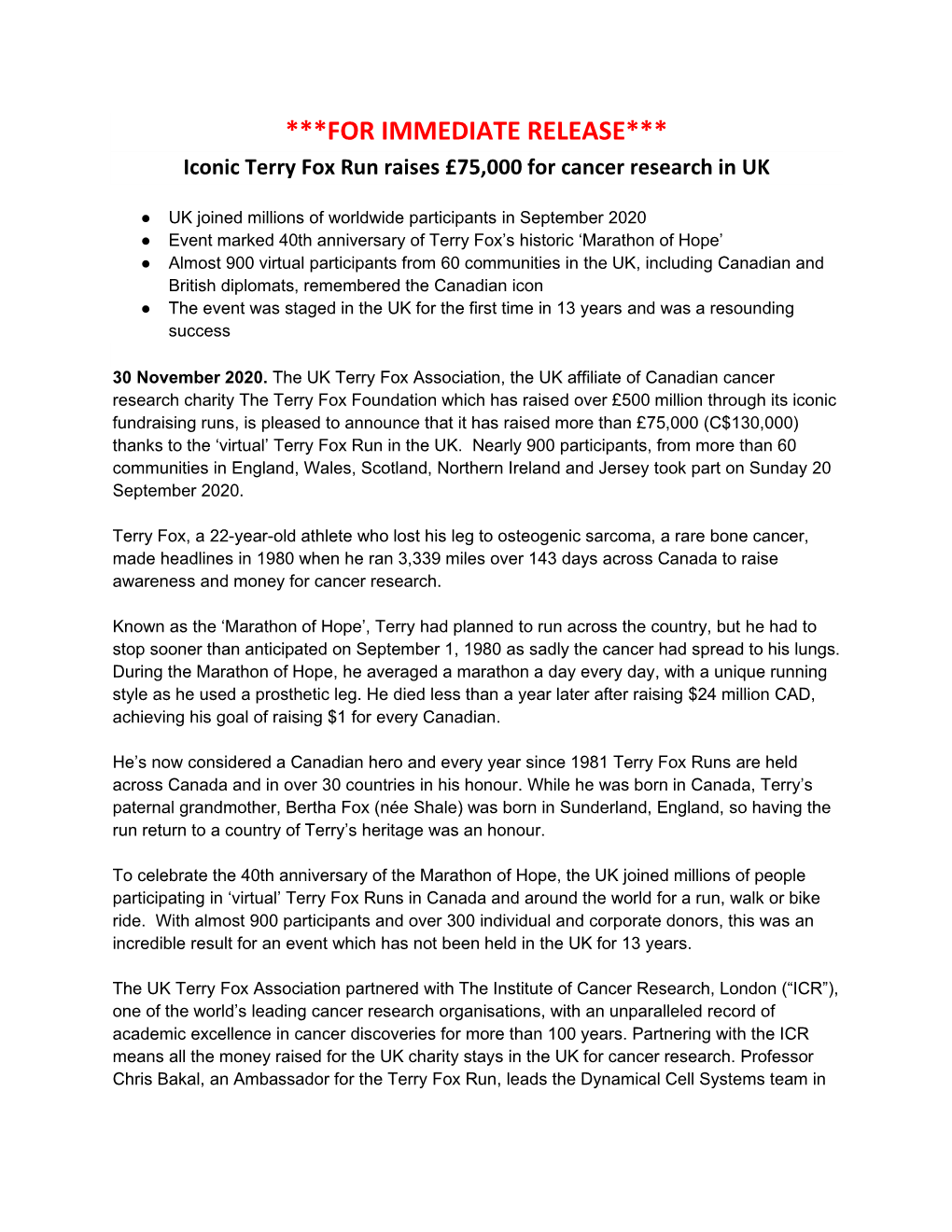 FOR IMMEDIATE RELEASE*** Iconic Terry Fox Run Raises £75,000 for Cancer Research in UK