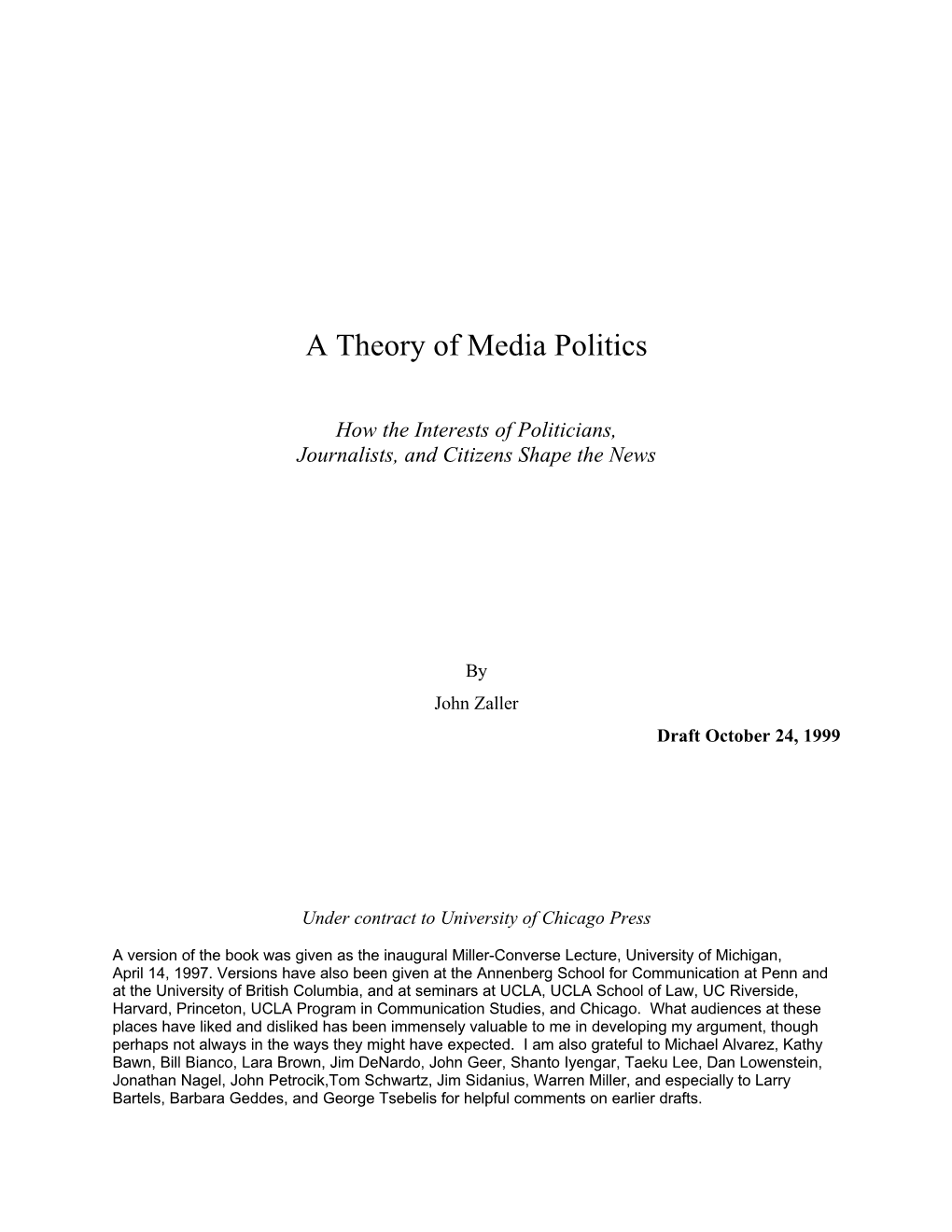 A Theory of Media Politics