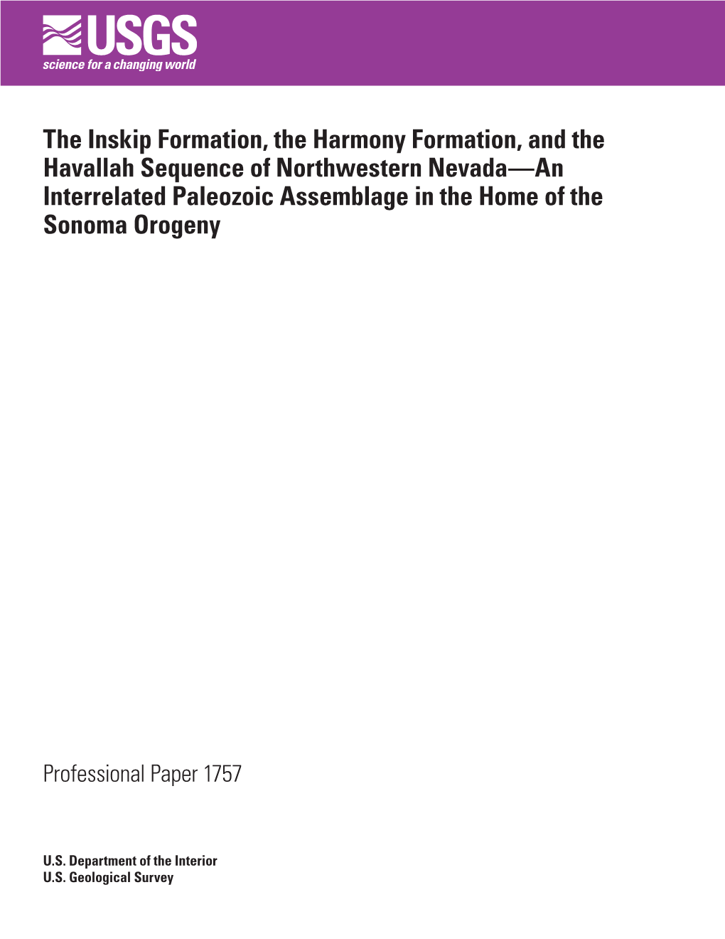 The Inskip Formation, the Harmony Formation, and the Havallah Sequence of Northwestern Nevada—An Interrelated Paleozoic Assemblage in the Home of the Sonoma Orogeny