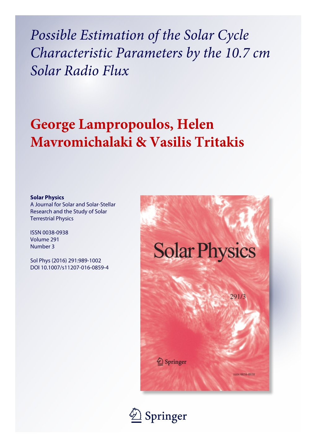 Possible Estimation of the Solar Cycle Characteristic Parameters by the 10.7 Cm Solar Radio Flux