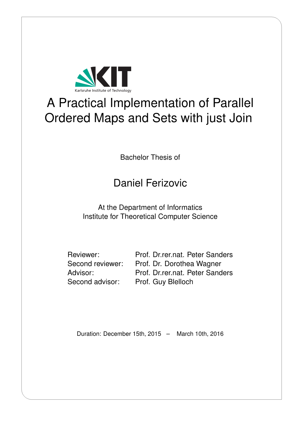A Practical Implementation of Parallel Ordered Maps and Sets with Just Join