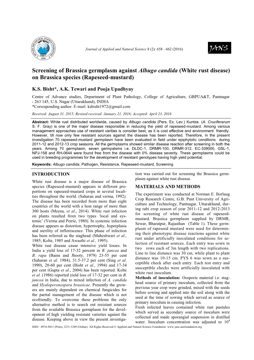 Screening of Brassica Germplasm Against Albugo Candida (White Rust Disease) on Brassica Species (Rapeseed-Mustard)