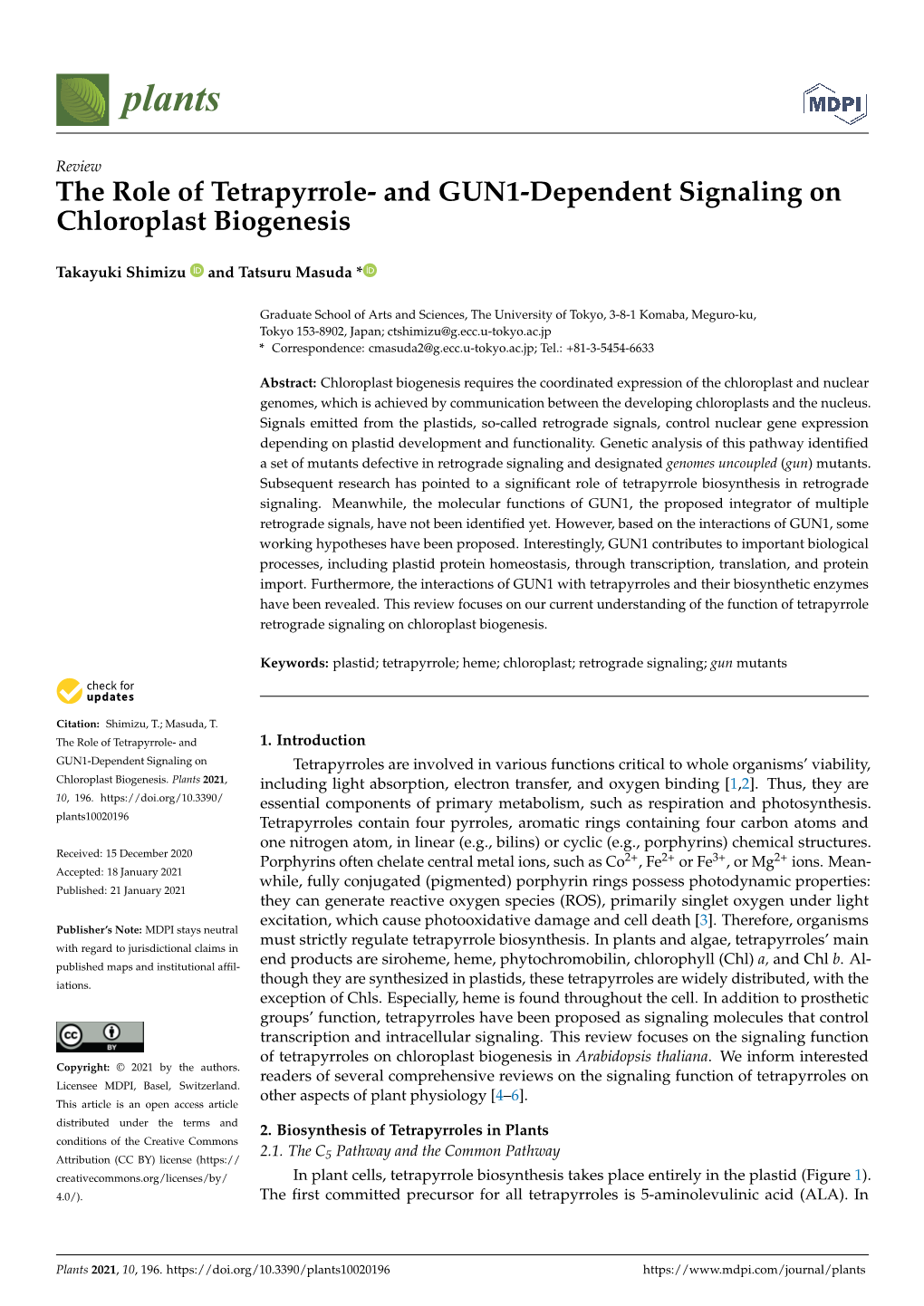 And GUN1-Dependent Signaling on Chloroplast Biogenesis