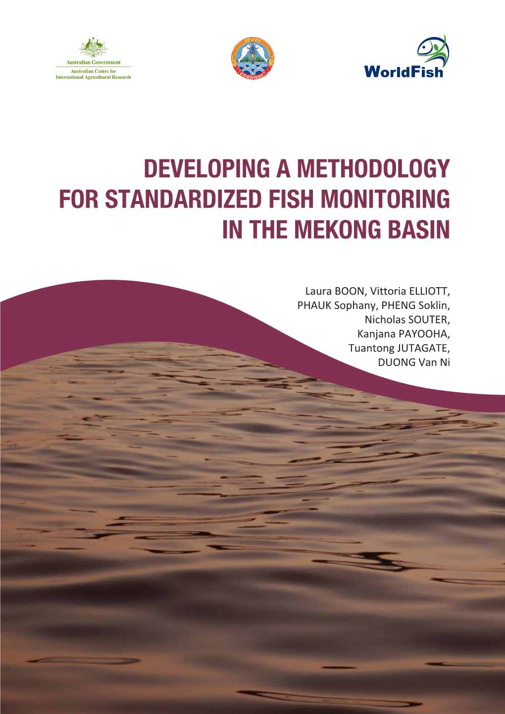 Developing a Methodology for Standardized Fish Monitoring in the Mekong Basin