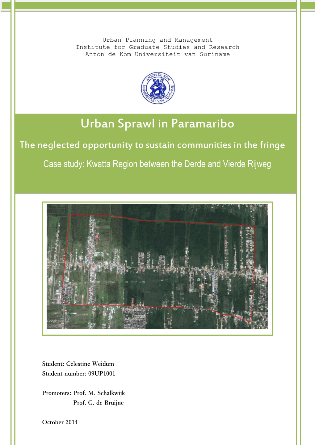 Urban Sprawl in the Fringe of Paramaribo