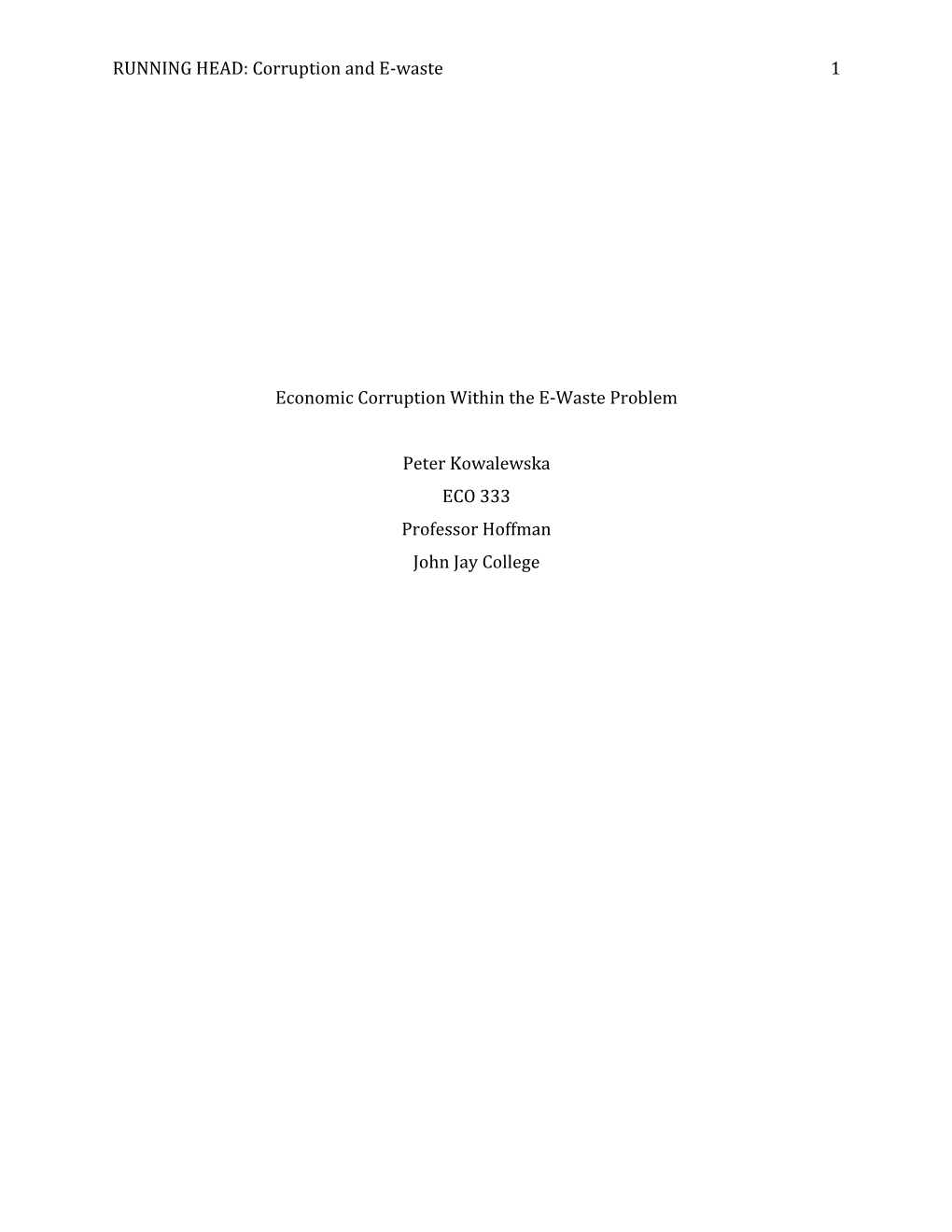 RUNNING HEAD: Corruption and E-Waste 1 Economic Corruption