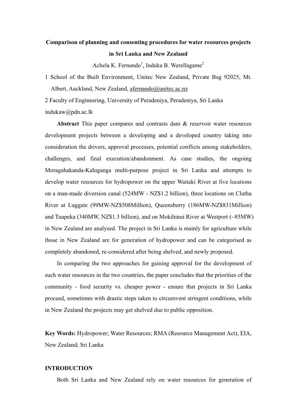 Comparison of Planning and Consenting Procedures for Water Resources Projects in Sri Lanka and New Zealand Achela K