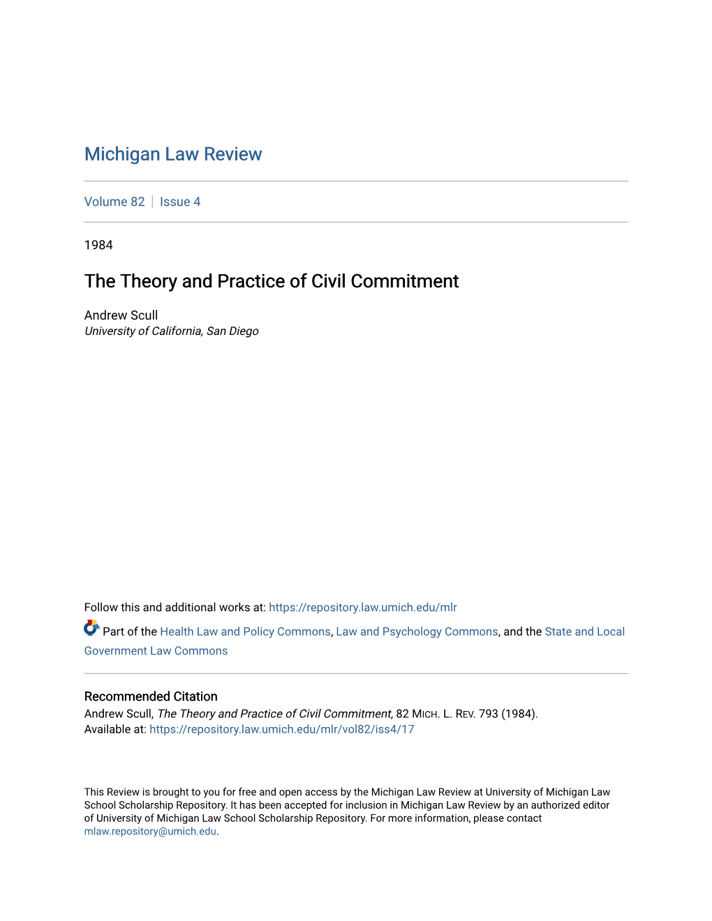 The Theory and Practice of Civil Commitment