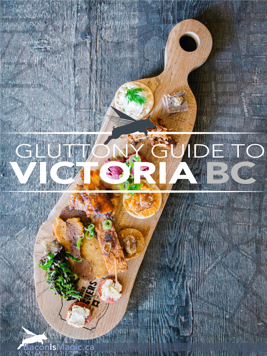 Gluttony Guide to Victoria Bc