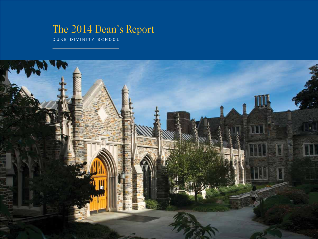 The 2014 Dean's Report