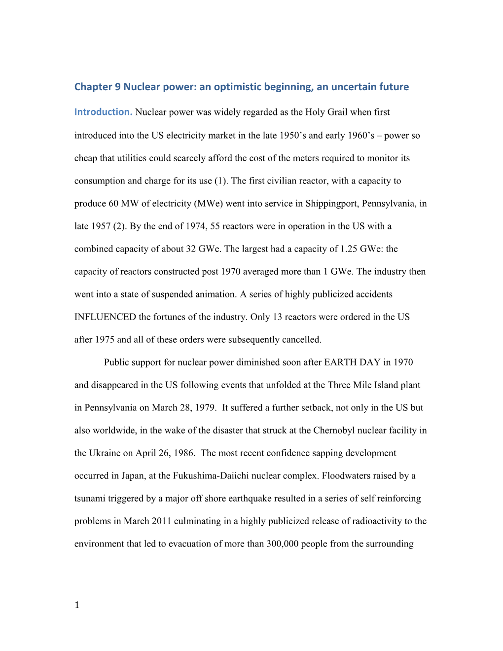 Chapter 9 Nuclear Power: an Optimistic Beginning, an Uncertain Future