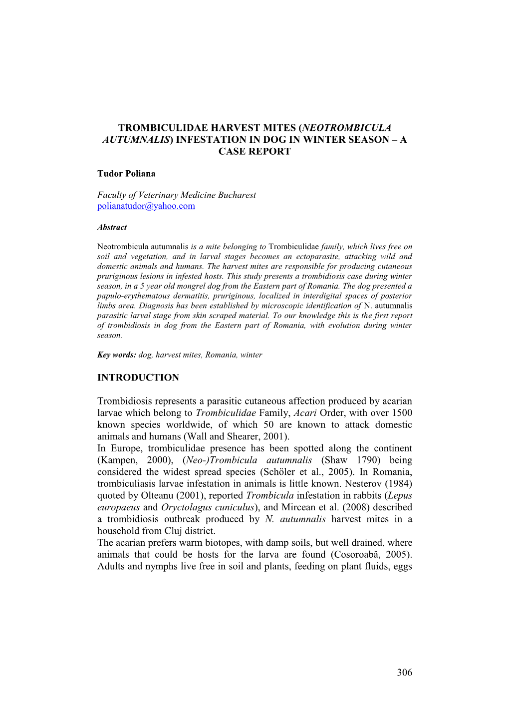 Neotrombicula Autumnalis) Infestation in Dog in Winter Season – a Case Report