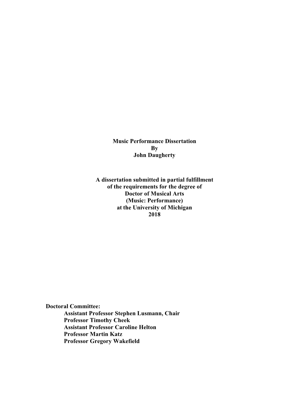 Music Performance Dissertation by John Daugherty a Dissertation