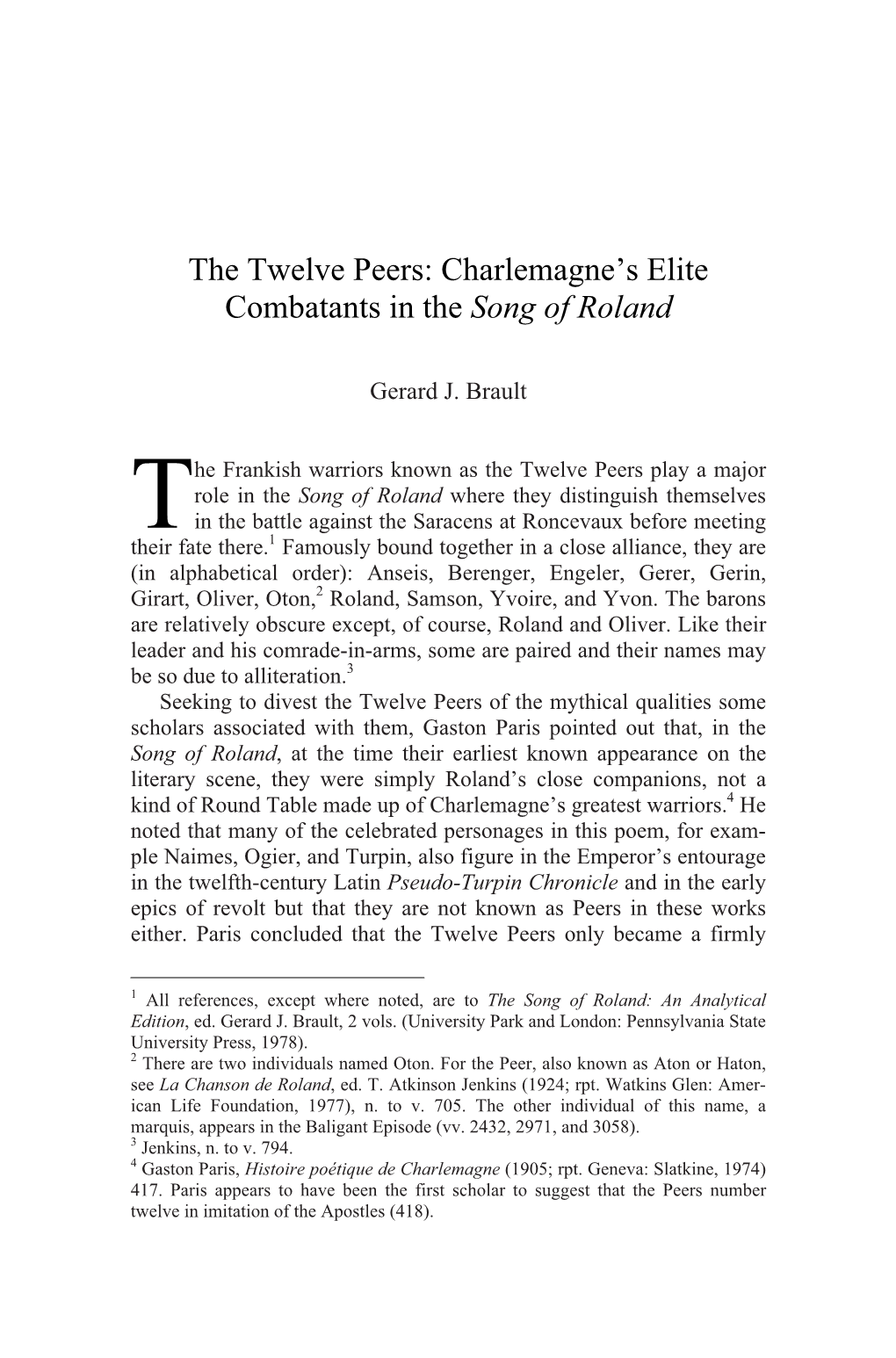 The Twelve Peers: Charlemagne's Elite Combatants in the Song