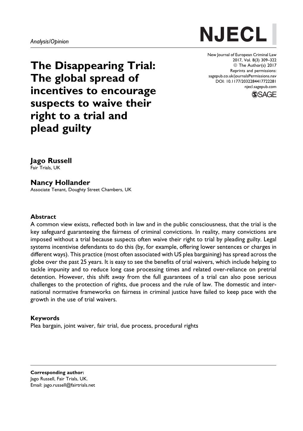 The Disappearing Trial: the Global Spread of Incentives to Encourage