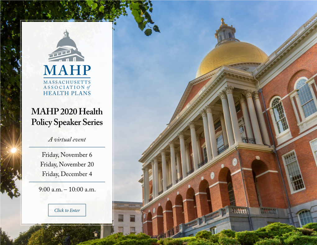 MAHP 2020 Health Policy Speaker Series