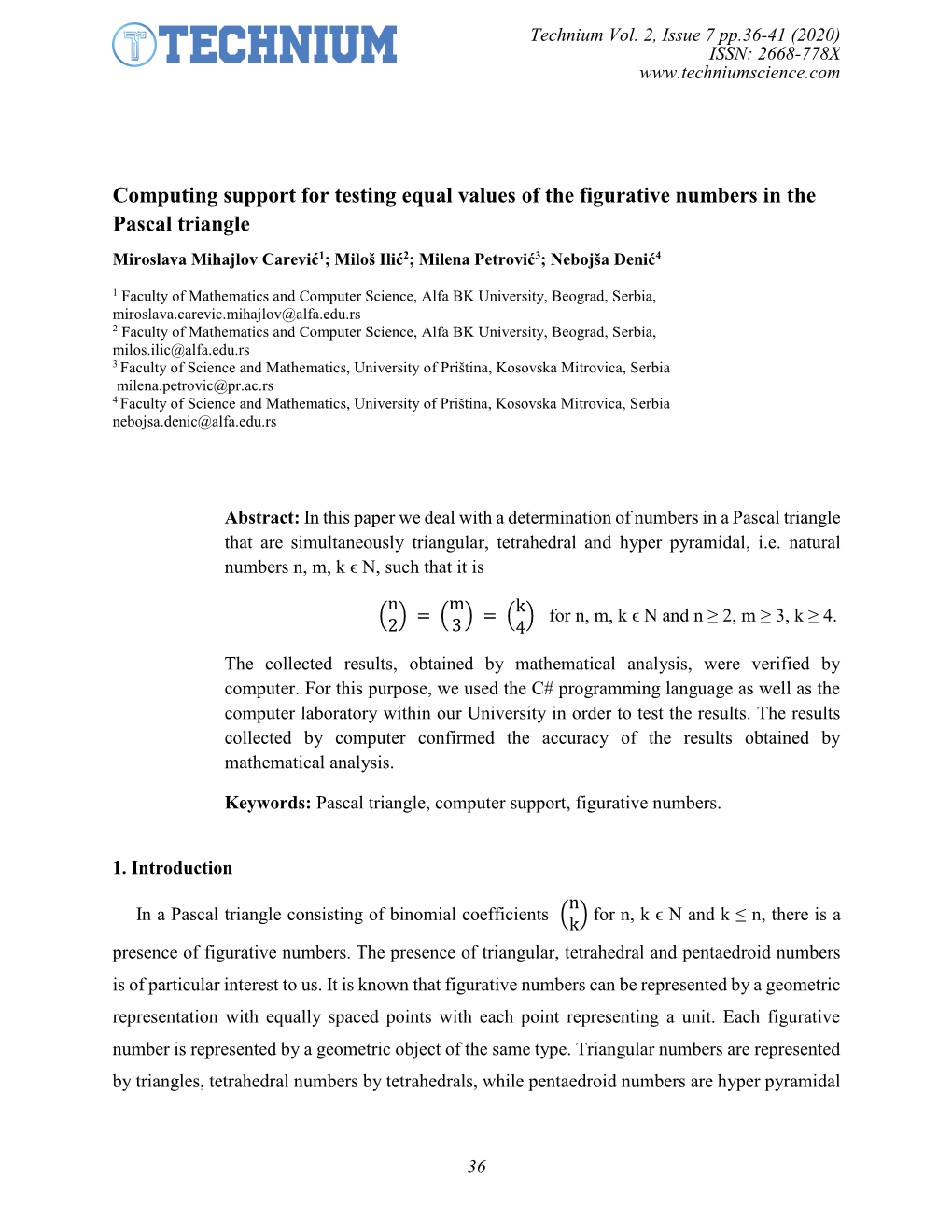 Computing Support for Testing Equal Values of the Figurative Numbers In