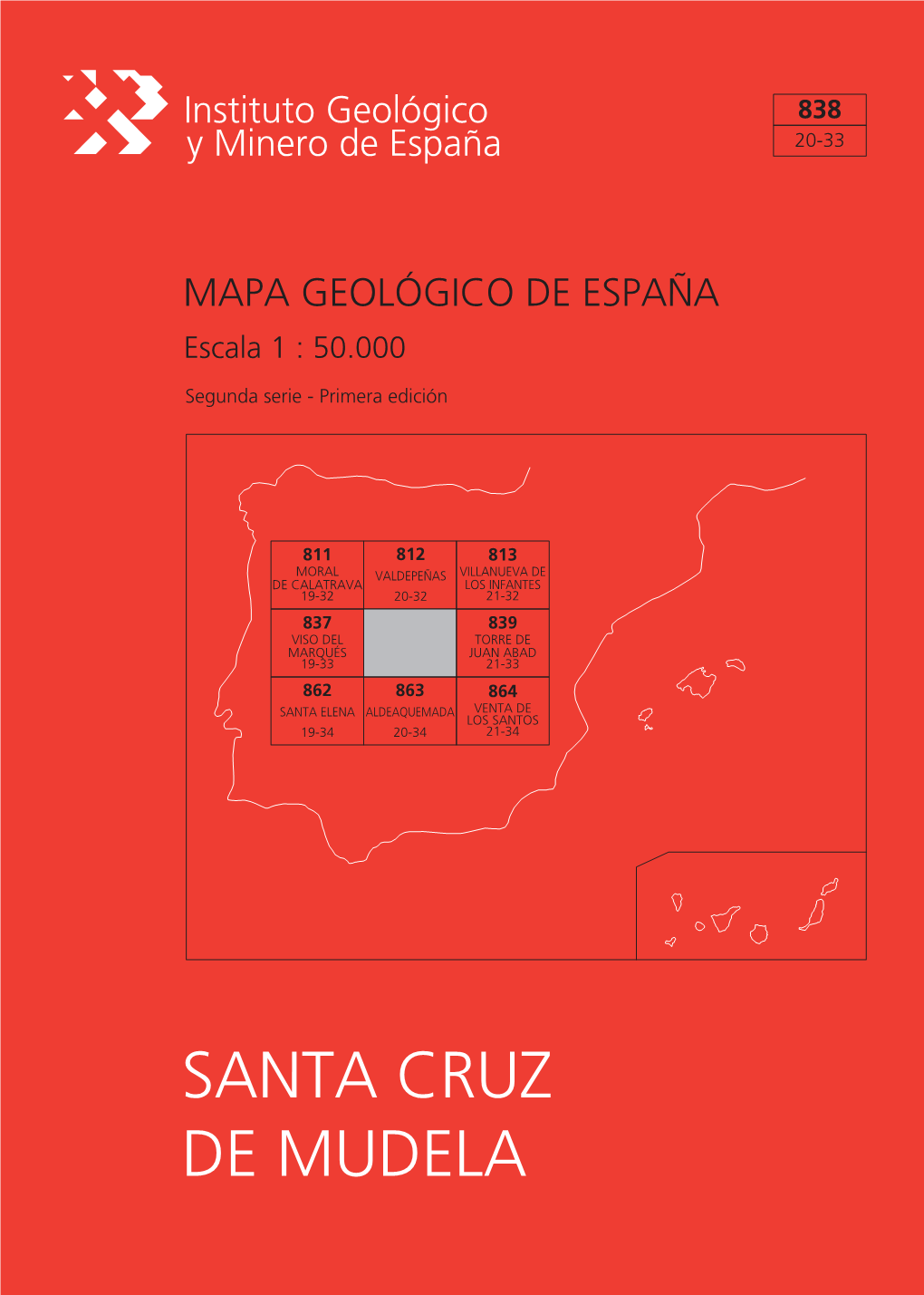 SANTA CRUZ DE MUDELA MAPA GEOLÓGICO DE ESPAÑA Escala 1:50.000