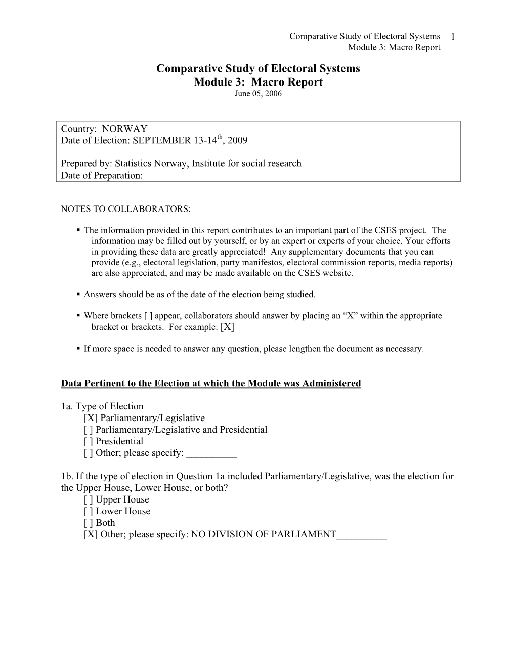 Macro Report Comparative Study of Electoral Systems Module 3: Macro Report June 05, 2006