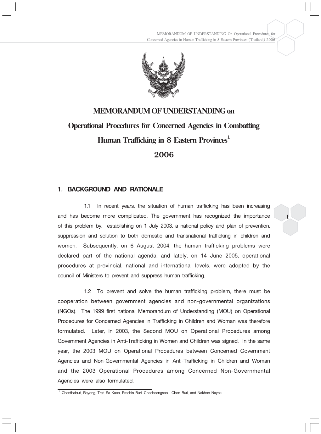 Mou on Operational Procedures for Concerned Agencies in Combating Human Trafficking in 8 Eastern Provinces 2006