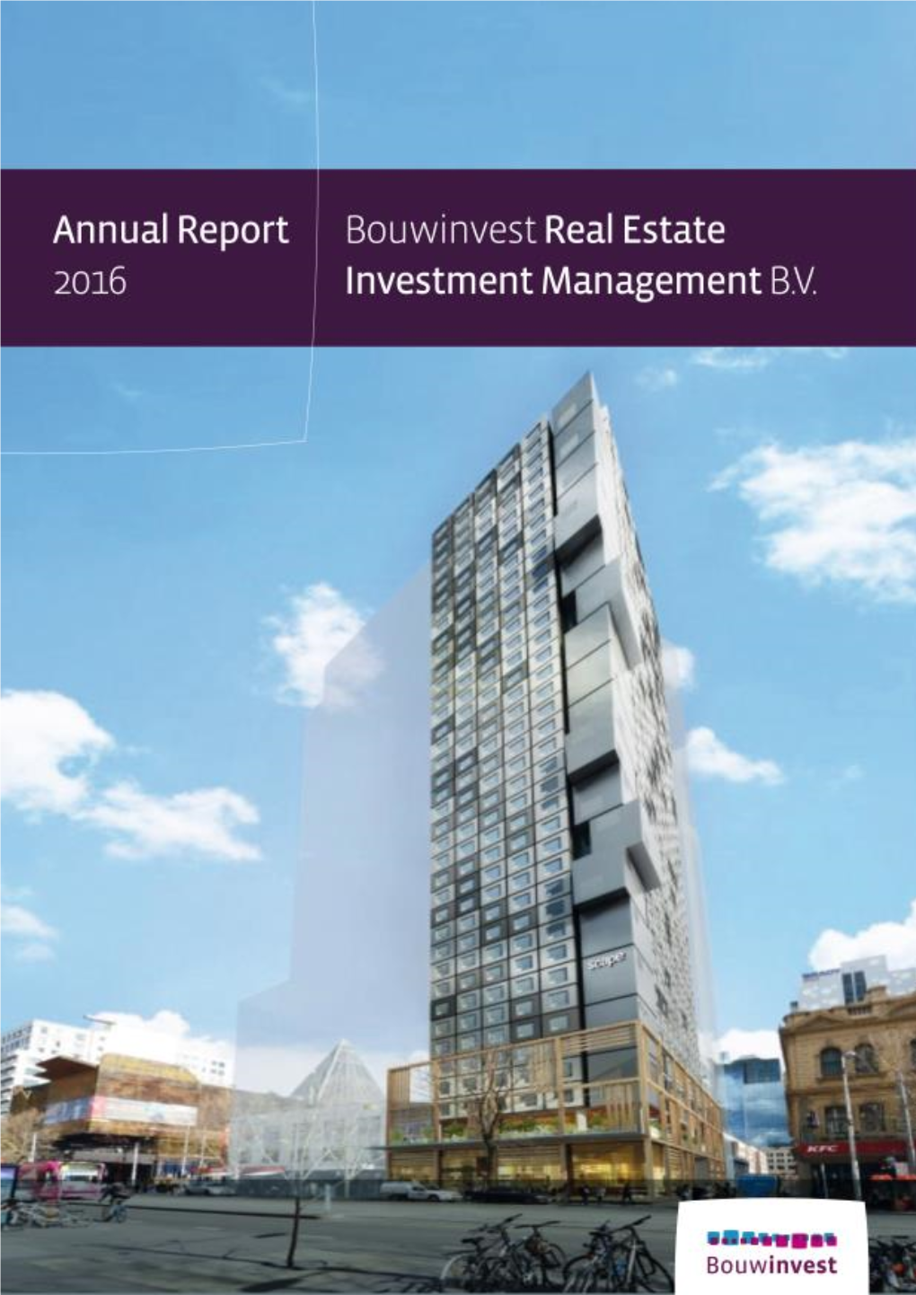 Annual Report Bouwinvest REIM 2016